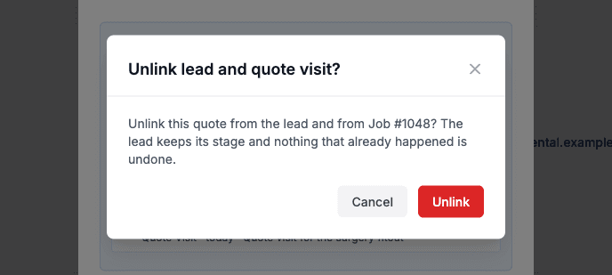 The Unlink lead and quote visit confirmation, explaining the lead keeps its stage, with Cancel and a red Unlink button
